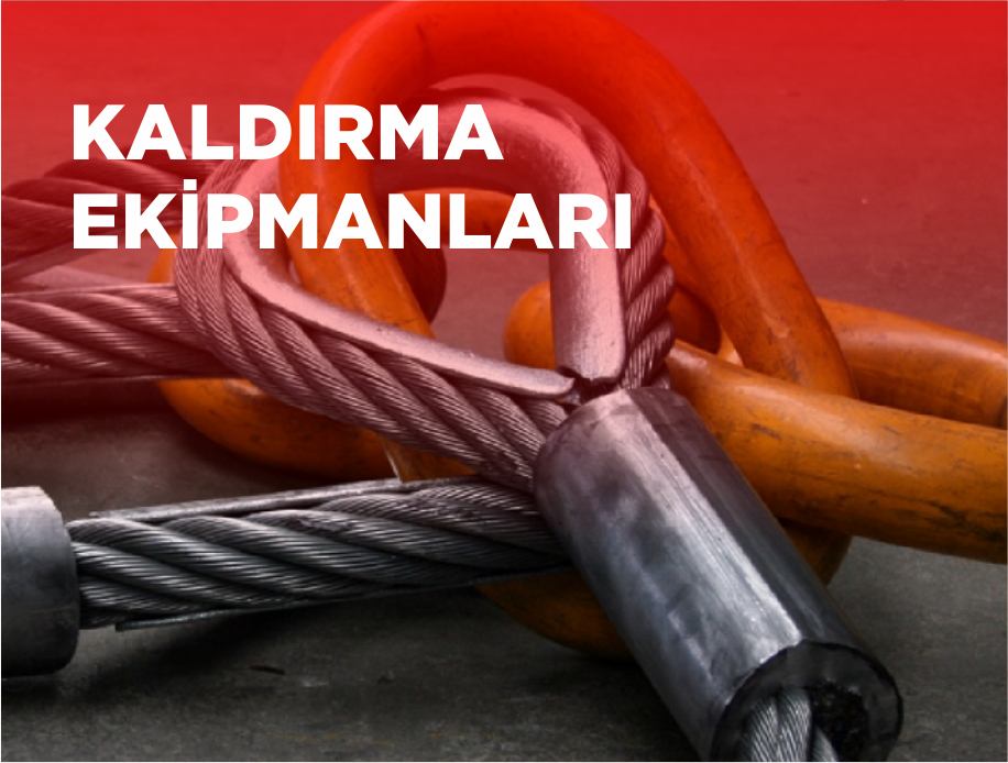 Kaldırma Ekipmanları